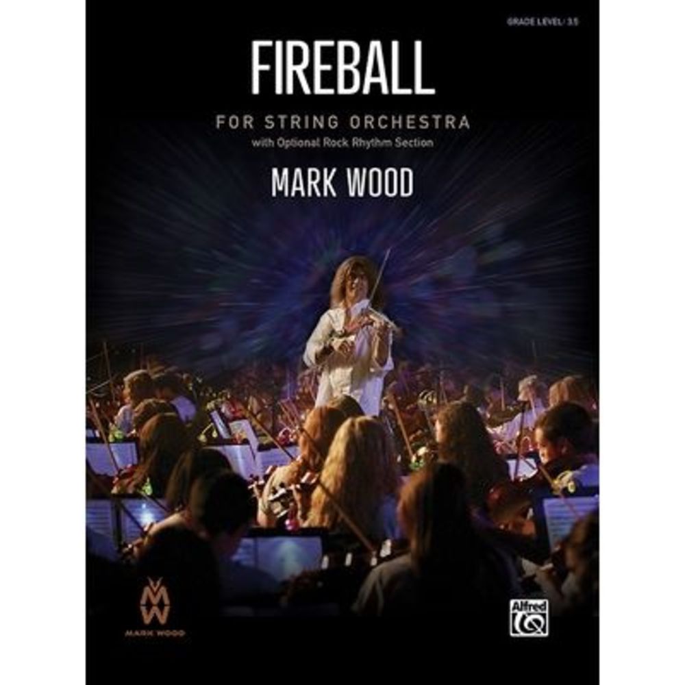 Fireball: Conductor Score -- Mark Wood
